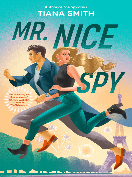 Title details for Mr. Nice Spy by Tiana Smith - Wait list